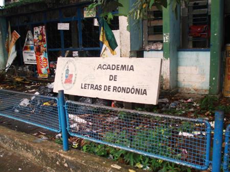 Academia de Letras de Rondônia pede de volta ao Estado prédio/sede que hoje se encontra depredado 