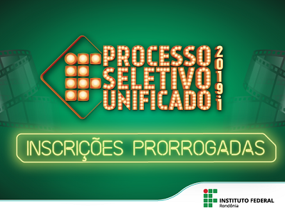 NOVA DATA: IFRO prorroga inscrições no Processo Seletivo Unificado