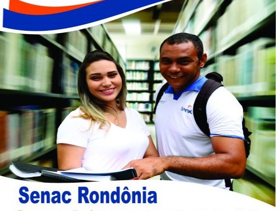 Unidades do Senac em Rondônia estão com inscrições para cursos 