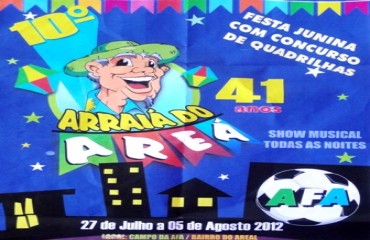 FESTA - Começa nesta sexta o 10º arraiá do “Areá”