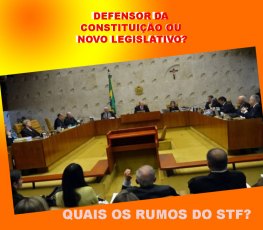 E agora, quem vai proteger nossa Constituição das surpresas do STF?