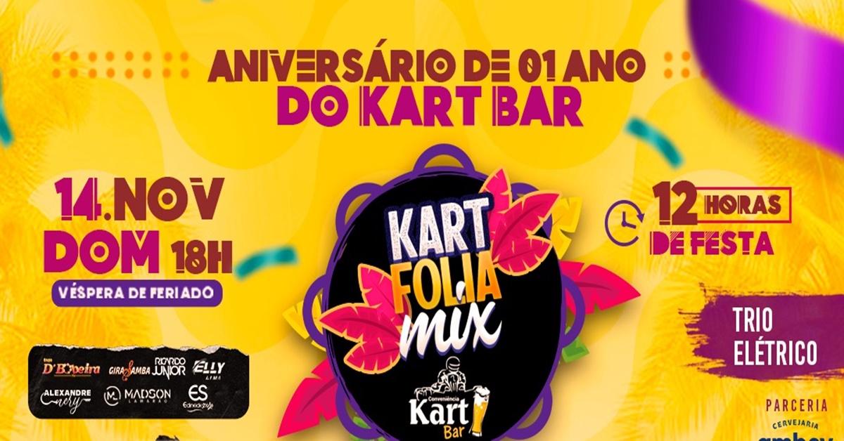 VÉSPERA DE FERIADO: Aniversário de 01 ano do Kart Bar acontece no próximo domingo (14) 