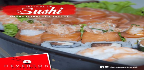 IMPERDÍVEL - Venha se deliciar no melhor ‘Festival de Sushi’ de Porto Velho