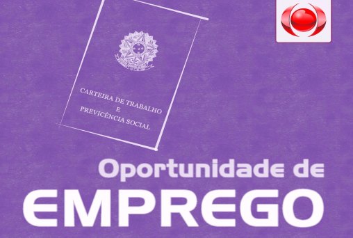 CONFIRA AS VAGAS DE EMPREGO NO RONDONIAOVIVO DESTA QUARTA (20)