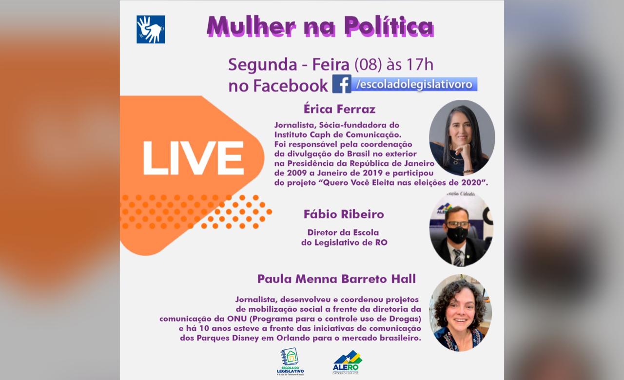 Escola do Legislativo realiza live sobre a Mulher na Política  