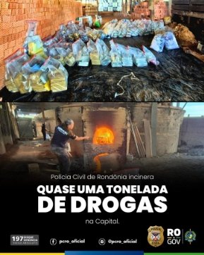 OPERAÇÃO NARKE: Denarc incinera quase uma tonelada de drogas em Porto Velho