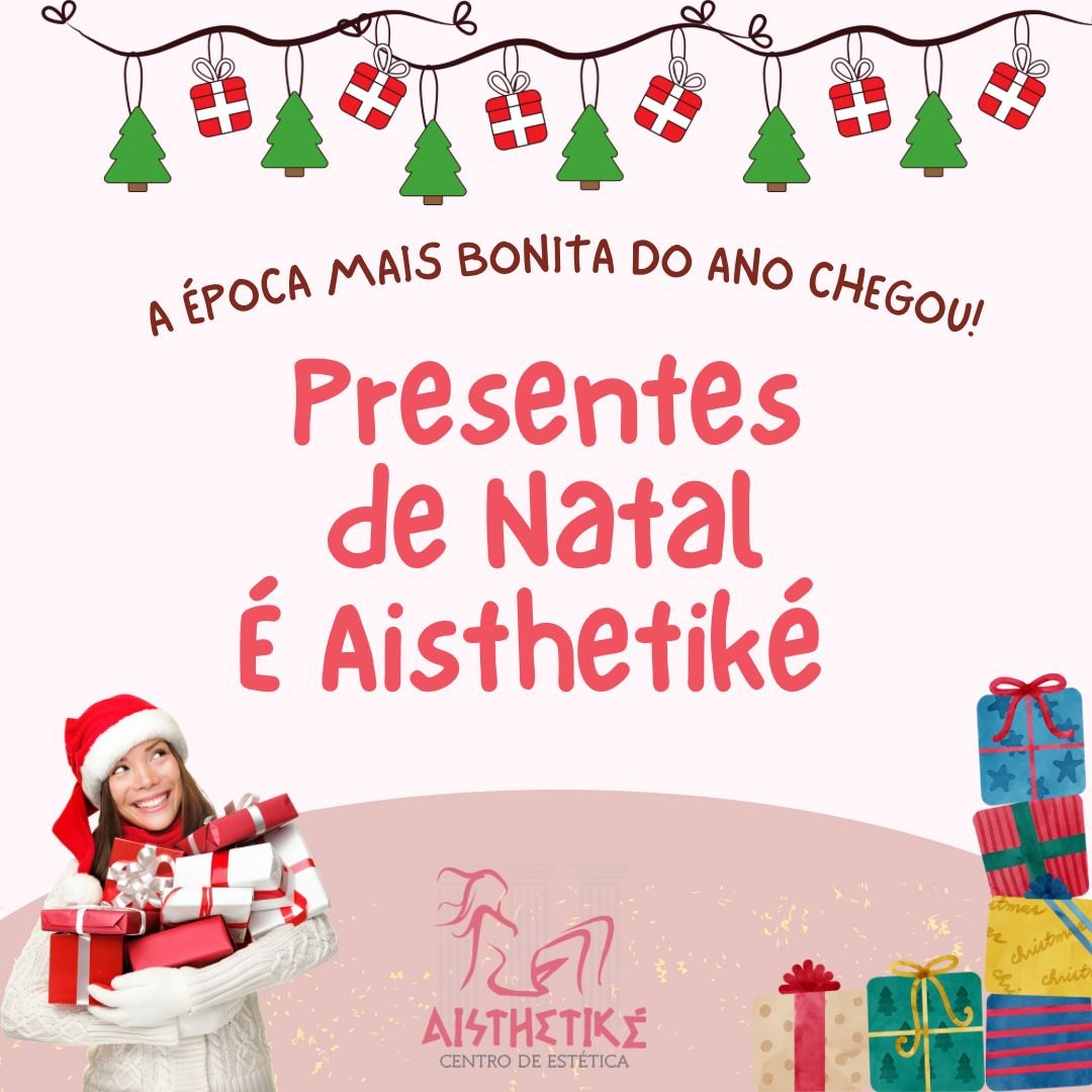 FIM DE ANO: Confira as promoções imperdíveis da Clínica Aisthetiké