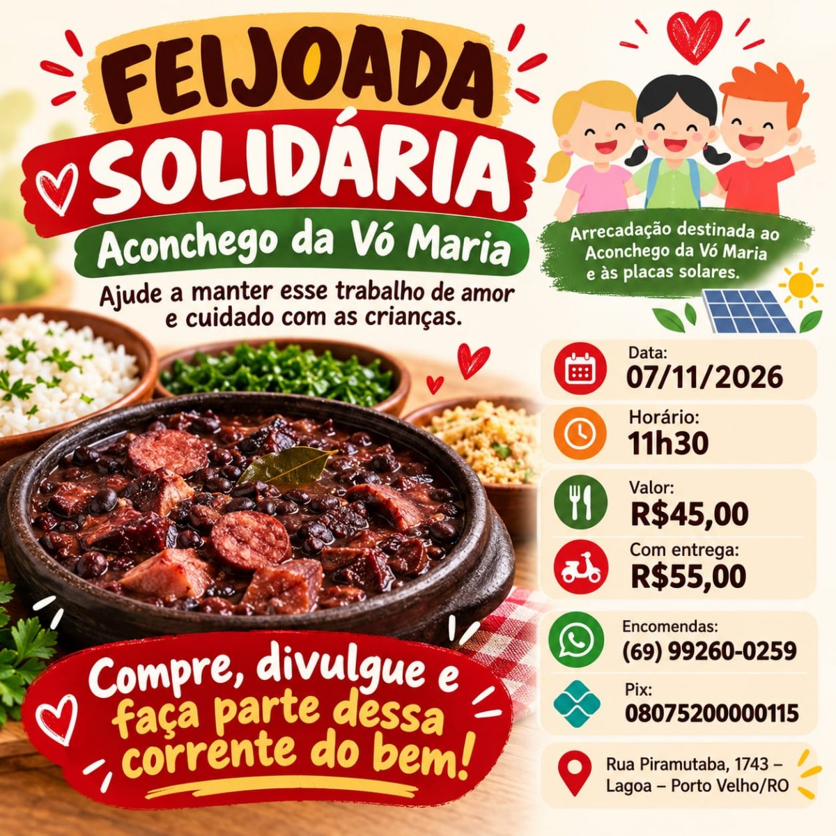 VENDA INICIADA: Feijoada solidária arrecada recursos para instituição que acolhe crianças 