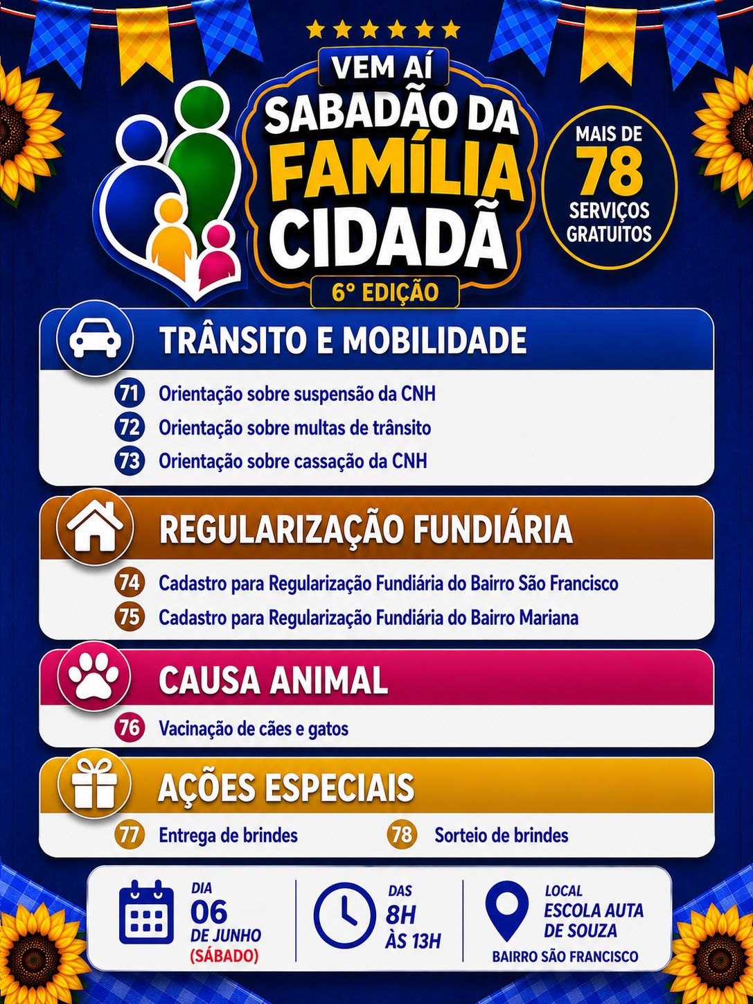 SABADÃO DA FAMÍLIA CIDADÃ: Ver. Gedeão Negreiros promove mutirão com mais de 78 serviços gratuitos