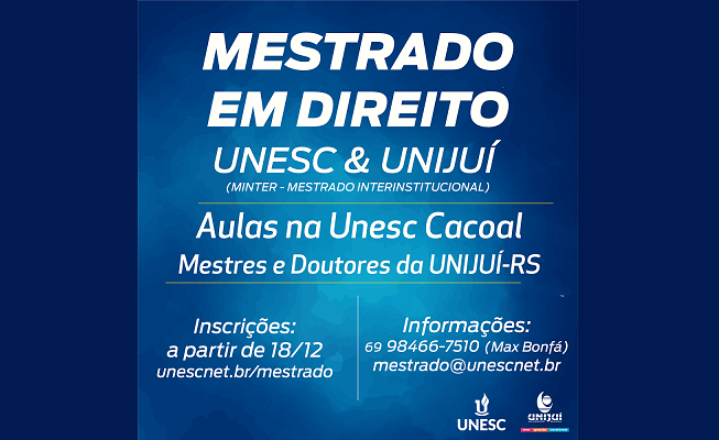 Abertas as inscrições para as vagas remanescentes do 1º Mestrado em Direito oferecido no interior