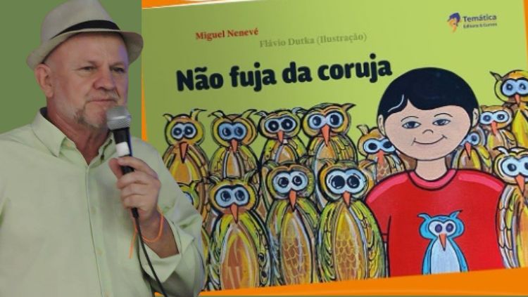 MIGUEL NENEVÉ: Poeta e escritor lança livro infanto-juvenil nesta segunda-feira,30