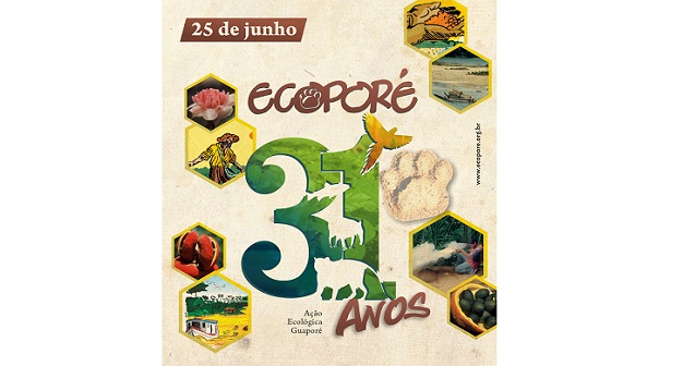 ANIVERSÁRIO: Ecoporé completa 31 anos em defesa do meio ambiente