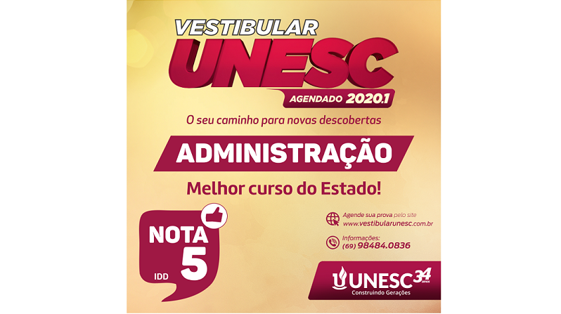 ADMINISTRAÇÃO: Curso da Unesc comemora 1º lugar no Enade em Rondônia e nota 5 no IDD