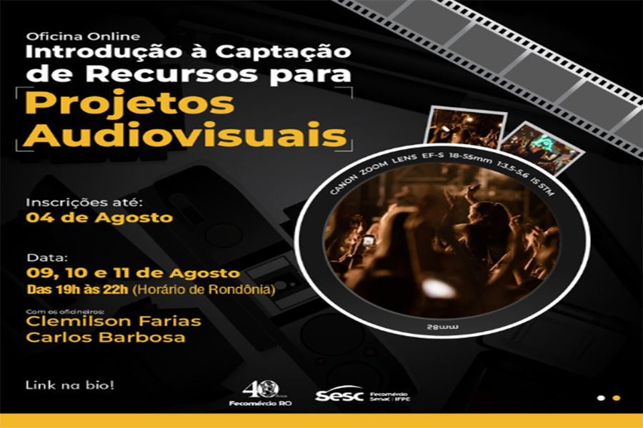 INSCRIÇÕES ABERTAS: Sesc oferta 'Introdução à Captação de Recursos para Projetos Audiovisuais'