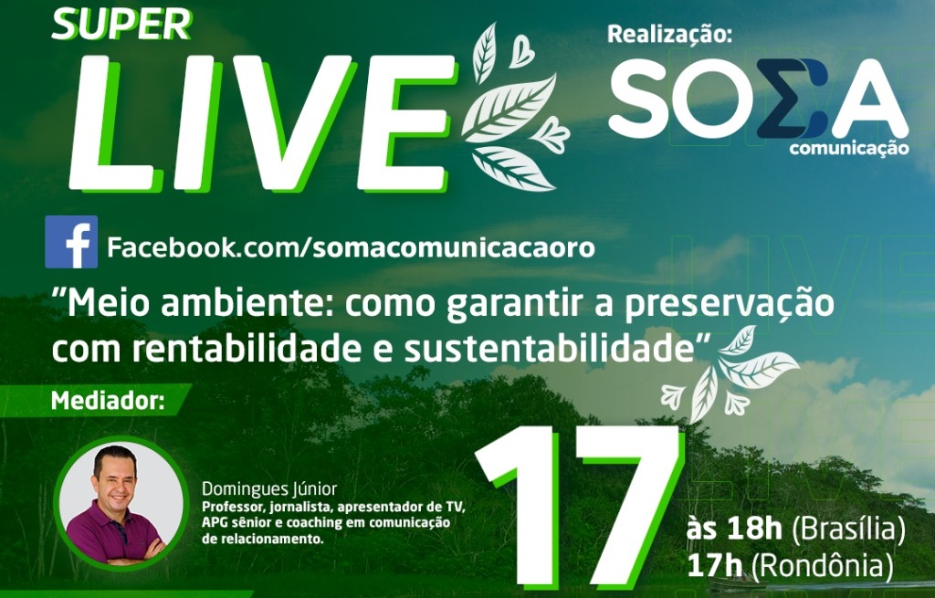 RENTABILIDADE E SUSTENTABILIDADE : Live sobre como garantir preservação da natureza será realizada nesta sexta, 17