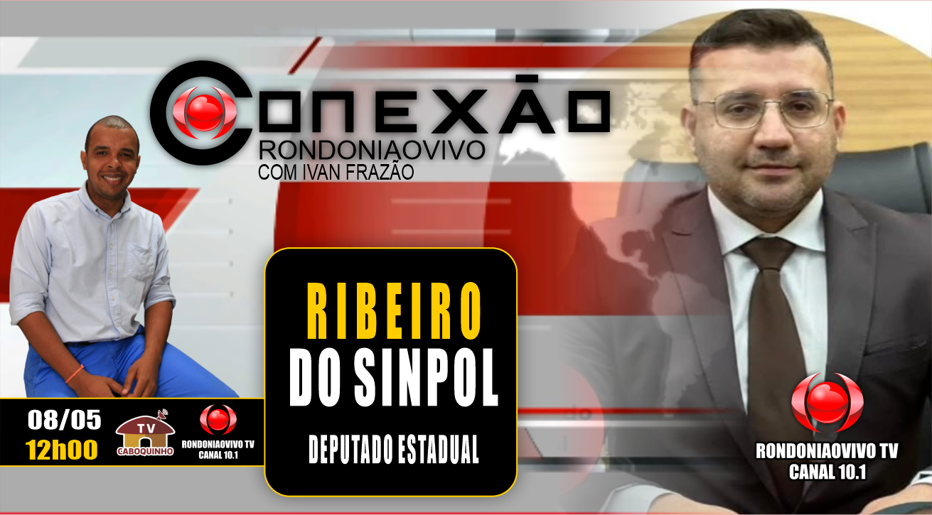 ENTREVISTA: Dep. Estadual Ribeiro do Sinpol explica sobre a atuação dele na ALE-RO