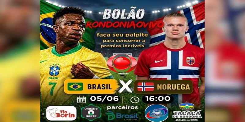 PARTICIPE: Rondoniaovivo lança Bolão Premiado para o jogo entre Brasil e Noruega