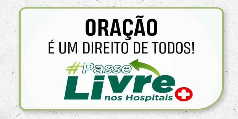 OAB: Encontro vai discutir o passe livre para visitas religiosas nos hospitais