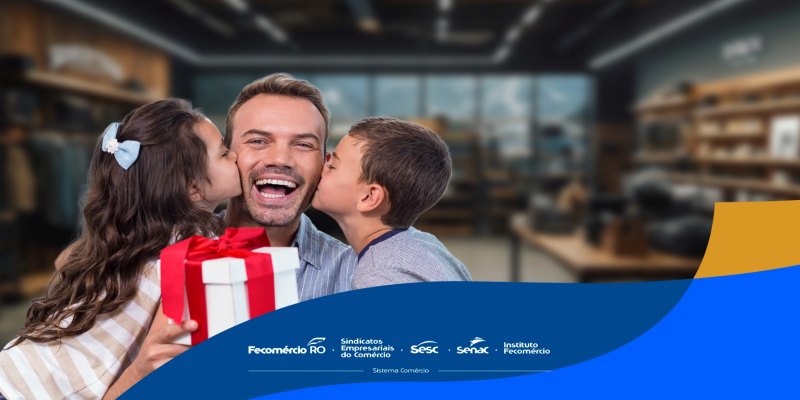 ECONOMIA: Dia dos pais deve movimentar R$ 8,5 bilhões e RO projeta alta de 8,8%